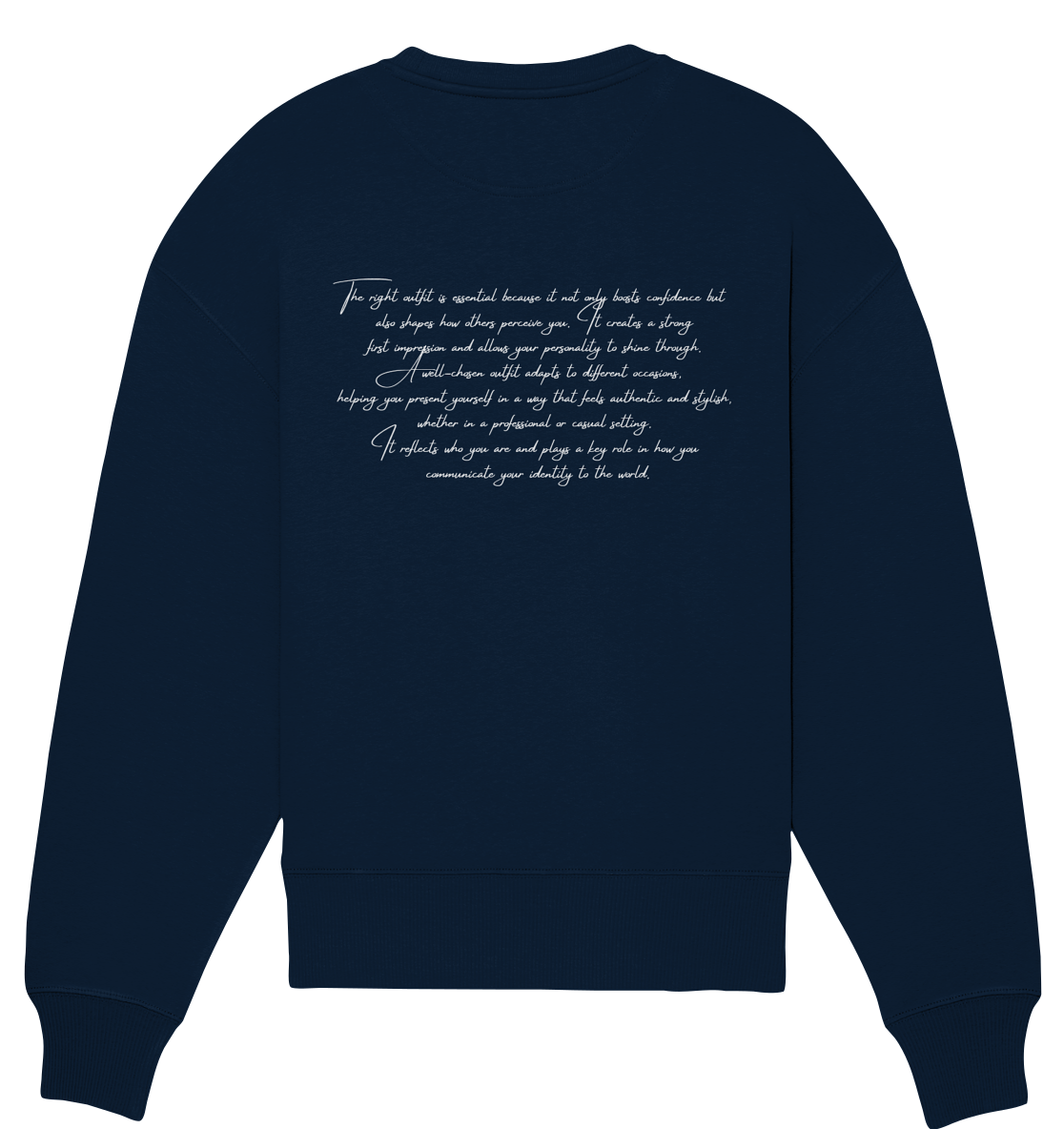 OVERSIZE SWEATSHIRT WITH TEXT DESIGN "THE RIGHT OUTFIT" WHITE