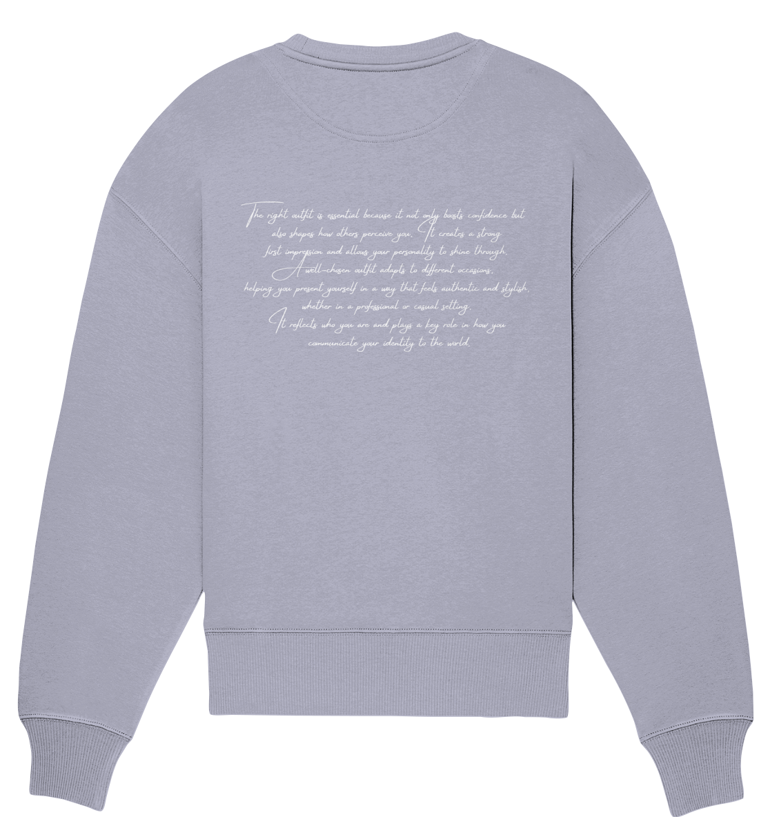 OVERSIZE SWEATSHIRT WITH TEXT DESIGN "THE RIGHT OUTFIT" WHITE